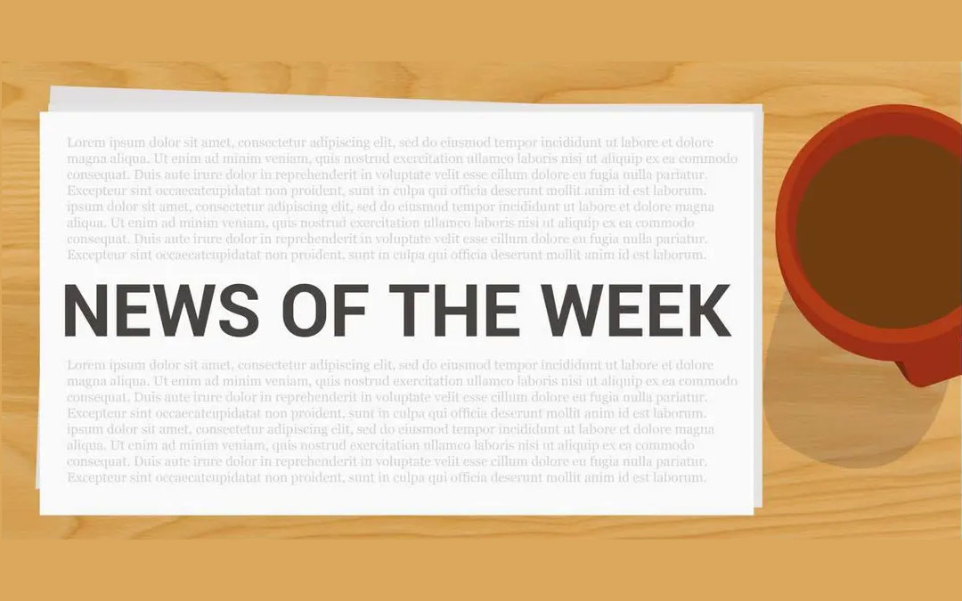 News of the Week